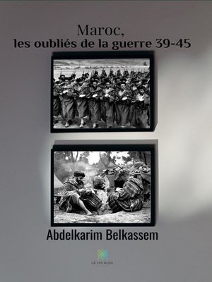 cover image of Maroc, les oubliés de la guerre 39-45